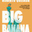 Big Banana di Roberto Quesada